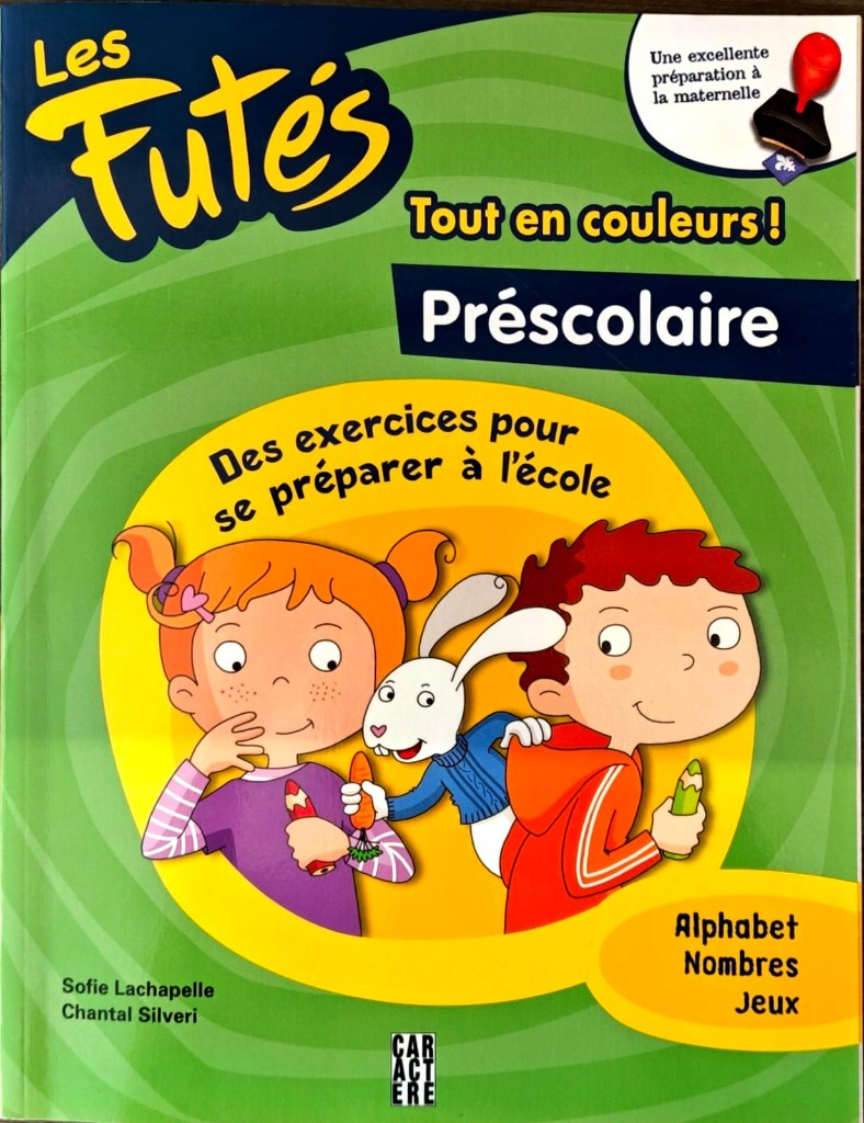 Les Futés Préscolaire - Caractère
