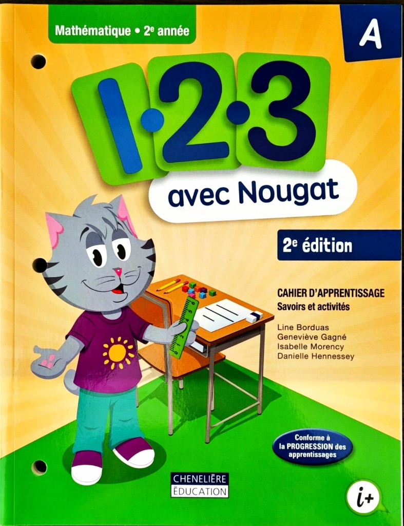 1-2-3 avec Nougat 2e année - Mathématique - Chenelière